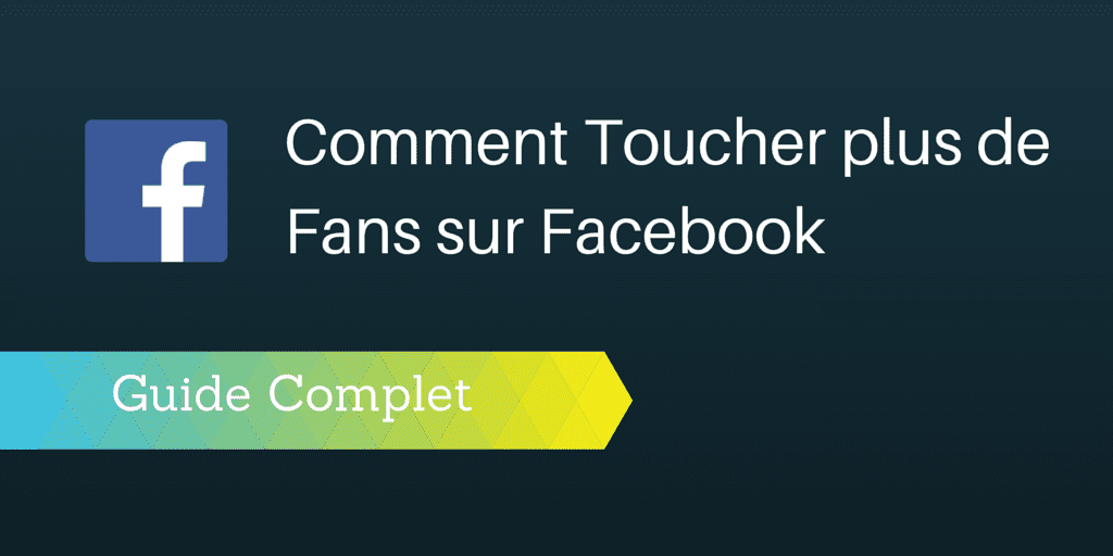 toucher fans facebook