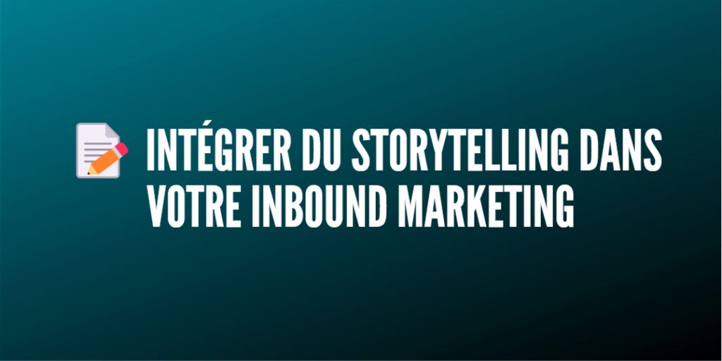 storytelling inbound marketing