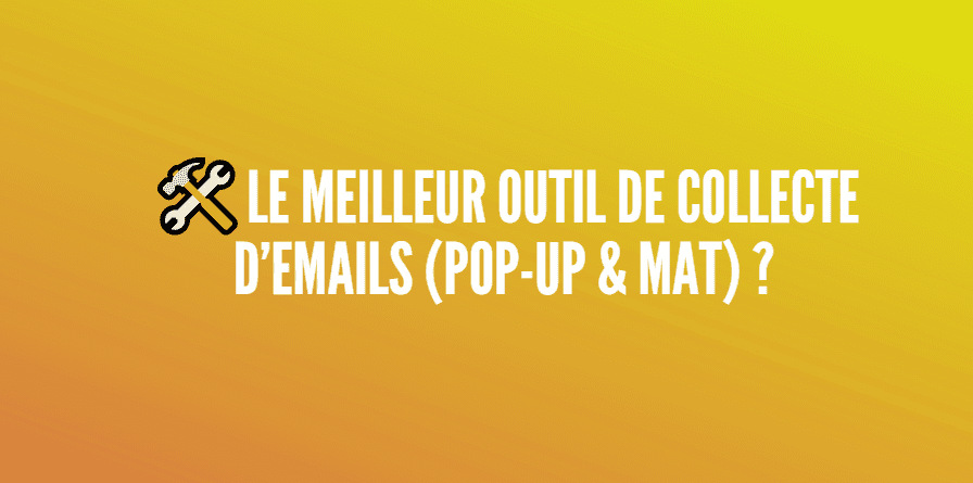 outil collecte emails